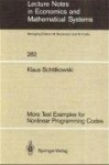 More Test Examples for Nonlinear Programming Codes