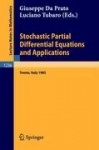 Stochastic Partial Differential Equations and Applications : Proceedings of a Conference held in Trento, Italy, September