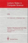 System Development and Ada - CRAI Workshop on Software Factories and Ada, Capri, Italy, May 26-30, 1986, Proceedings