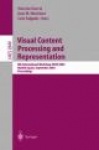 Visual Content Processing and Representation - 8th International Workshop, VLBV 2003, Madrid, Spain, September 18-19, 2003, Proc