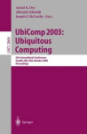 UbiComp 2003: Ubiquitous Computing - 5th International Conference, Seattle, WA, USA, October 12-15, 2003, Proceedings