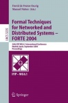 Formal Techniques for Networked and Distributed Systems - FORTE 2004 : 24th IFIP WG 6.1 International Conference, Madrid