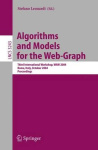 Algorithms and Models for the Web-Graph : Third International Workshop, WAW 2004, Rome, Italy, October 16, 2004. Proceedings