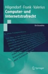 Computer- Und Internetstrafrecht - Ein Grundriss
