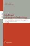Intelligent Information Technology - 7th International Conference on Information Technology, CIT 2004, Hyderabad, India, Decembe