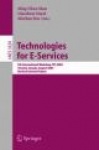Technologies for E-Services - 5th International Workshop, TES 2004, Toronto, Canada, August 29-30, 2004, Revised Selected Papers