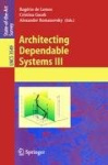 Architecting Dependable Systems III