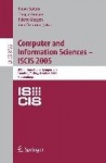 Computer and Information Sciences - ISCIS 2005 - 20th International Symposium, Istanbul, Turkey, October 26 -- 28, 2005, Proceed