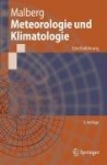 Meteorologie und Klimatologie : Eine Einführung