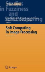 Soft Computing in Image Processing - Recent Advances