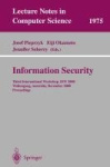 Information Security - Third International Workshop, ISW 2000, Wollongong, Australia, December 20-21, 2000. Proceedings