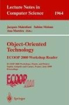 Object-Oriented Technology: ECOOP 2000 Workshop Reader - ECOOP 2000 Workshops, Panels, and Posters Sophia Antipolis and Cannes, 