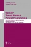 OpenMP Shared Memory Parallel Programming : International Workshop on OpenMP Applications and Tools, WOMPAT 2001, West