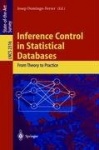 Inference Control in Statistical Databases : From Theory to Practice