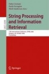 String Processing and Information Retrieval - 13th International Conference, SPIRE 2006, Glasgow, UK, October 11-13, 2006, Proce