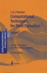 Computational Techniques for Fluid Dynamics 2 - Specific Techniques for Different Flow Categories