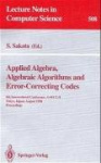 Applied Algebra, Algebraic Algorithms and Error-Correcting Codes - 8th International Conference, AAECC-8, Tokyo, Japan, August 2