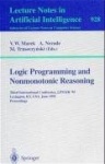 Logic Programming and Nonmonotonic Reasoning - Third International Conference, LPNMR '95, Lexington, KY, USA, June 26 - 28, 1995
