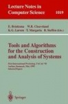 Tools and Algorithms for the Construction and Analysis of Systems - First International Workshop, TACAS '95, Aarhus, Denmark, Ma