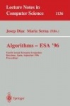 Algorithms - ESA '96 - Fourth Annual European Symposium, Barcelona, Spain, September 25-27, 1996. Proceedings