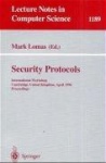 Security Protocols - International Workshop Cambridge, United Kingdom April 10-12, 1996 Proceedings