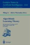 Algorithmic Learning Theory - 8th International Workshop, ALT '97, Sendai, Japan, October 6-8, 1997. Proceedings