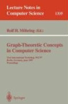 Graph-Theoretic Concepts in Computer Science - 23rd International Workshop, WG'97, Berlin, Germany, June 18-20, 1997. Proceeding