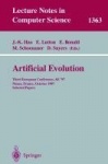 Artificial Evolution - Third European Conference, AE '97, Nimes, France, October 22-24, 1997, Selected Papers