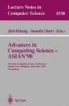 Advances in Computing Science - ASIAN'98 : 4th Asian Computing Science Conference, Manila, The Philippines, December 8-10,