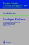 Multiagent Platforms - First Pacific Rim International Workshop on Multi-Agents, PRIMA'98, Singapore, November 23, 1998, Selecte