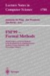 FM'99 - Formal Methods - World Congress on Formal Methods in the Developement of Computing Systems, Toulouse, France, September 