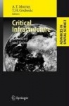 Critical Infrastructure : Reliability and Vulnerability