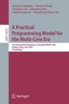 A Practical Programming Model for the Multi-Core Era - International Workshop on OpenMP, IWOMP 2007 Beijing, China, June 3-7, 20