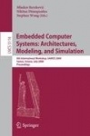 Embedded Computer Systems: Architectures, Modeling, and Simulation - 8th International Workshop, SAMOS 2008, Samos, Greece, July