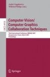 Computer Vision/Computer Graphics Collaboration Techniques - Third International Conference on Computer Vision/Computer Graphics