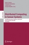 Distributed Computing in Sensor Systems : Third IEEE International Conference, DCOSS 2007, Santa Fe, NM, USA, June 18-20,