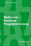 Multicore: : Parallele Programmierung