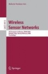 Wireless Sensor Networks - 5th European Conference, EWSN 2008, Bologna, Italy, January 30-February 1, 2008, Proceedings