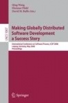 Making Globally Distributed Software Development a Success Story - International Conference on Software Process, ICSP 2008 Leipz