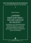 «Gewinkt Oder Gewunken - Welche Variante Ist Richtig?» - Tendenzen Von Veraenderungen Im Sprachgebrauch Aus Sicht Der Sprachbera