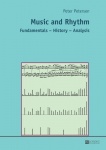 Music and Rhythm - Fundamentals – History – Analysis