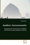 Buddhist / Environmentalist