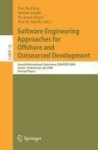 Software Engineering Approaches for Offshore and Outsourced Development : Second International Conference, SEAFOOD 2008,