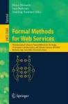 Formal Methods for Web Services - 9th International School on Formal Methods for the Design of Computer, Communication and Softw