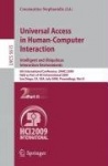 Universal Access in Human-Computer Interaction. Intelligent and Ubiquitous Interaction Environments - 5th International Conferen