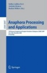 Anaphora Processing and Applications - 7th Discourse Anaphora and Anaphor Resolution Colloquium, DAARC 2009 Goa, India, November