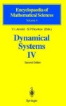 Dynamical Systems IV - Symplectic Geometry and its Applications