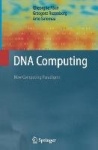 DNA Computing : New Computing Paradigms