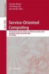 Service-Oriented Computing - 7th International Joint Conference, ICSOC-ServiceWave 2009, Stockholm, Sweden, November 24-27, 2009