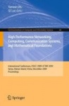 High Performance Networking, Computing, Communication Systems, and Mathematical Foundations : International Conferences,